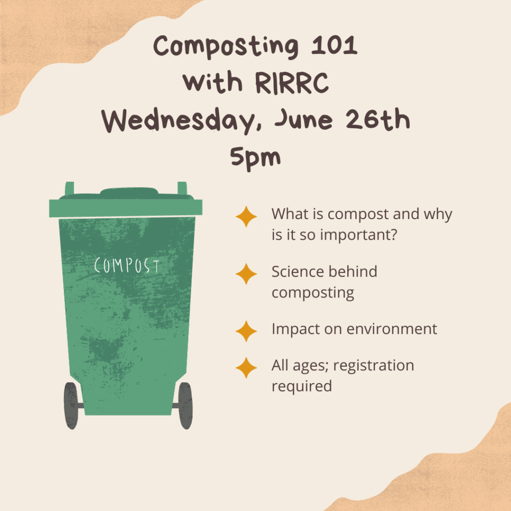 Composting 101, Wednesday, June 26th, 5pm